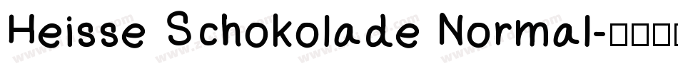 Heisse Schokolade Normal字体转换